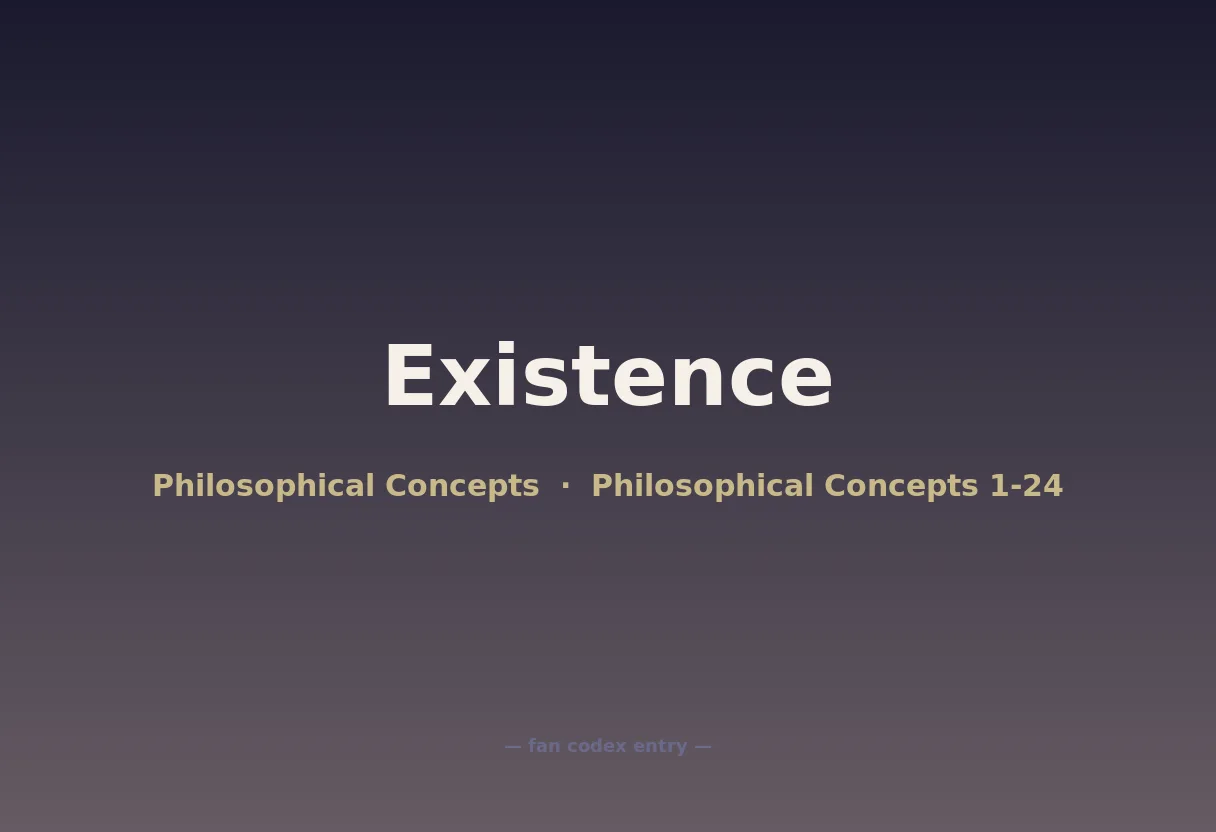 Existence